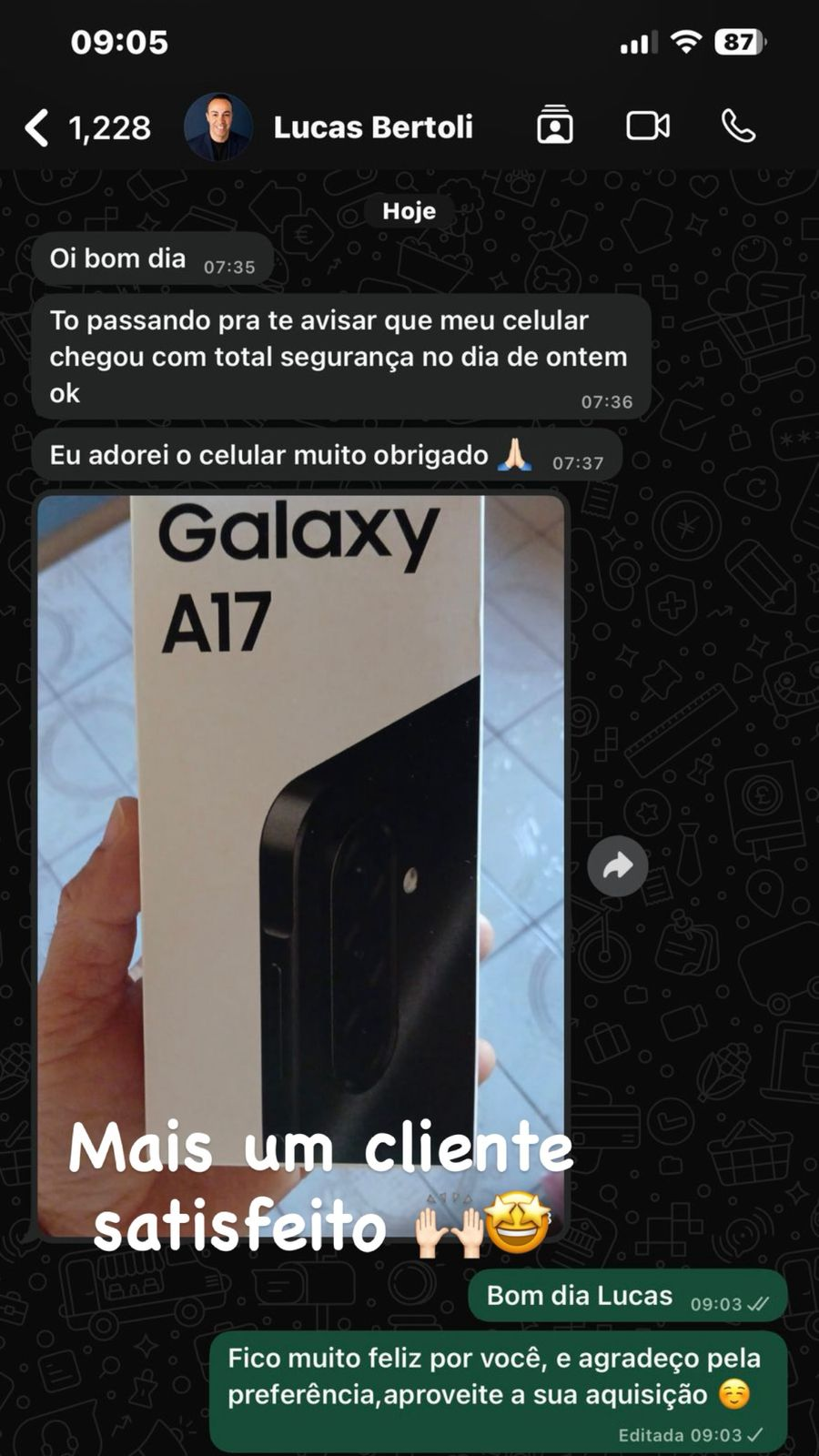 Depoimento de cliente satisfeito após receber um Galaxy A17